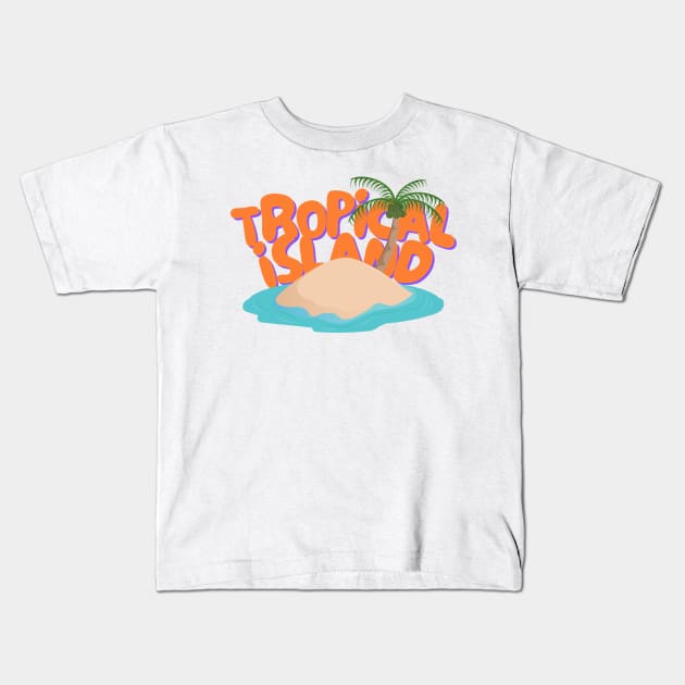 Tropical Island Kids T-Shirt by Seannn.ds